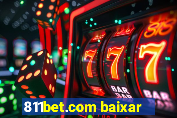 811bet.com baixar